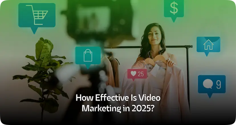 How Effective Is Video Marketing in 2025?