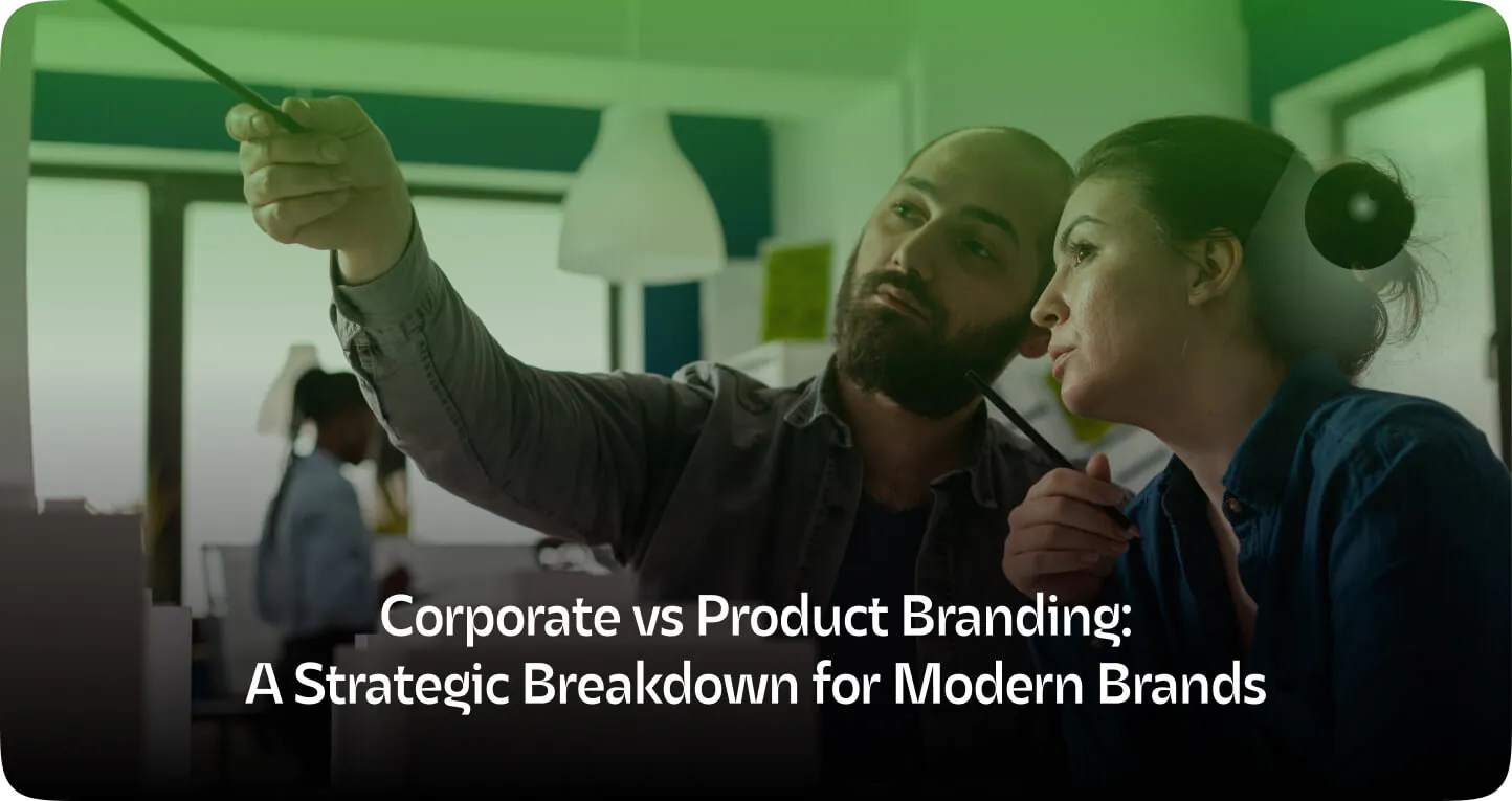 Corporate vs Product Branding