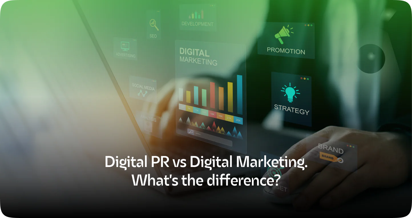Digital PR vs Digital Marketing