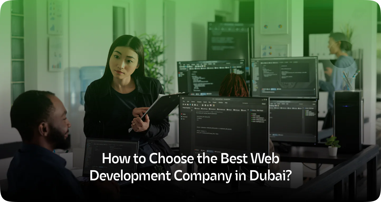 How to Choose the Best Web Development Company in Dubai