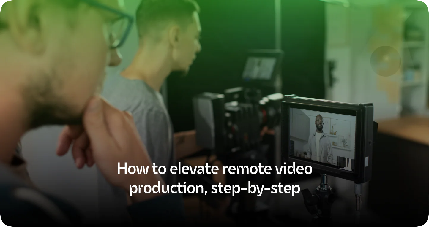 Remote Video Production